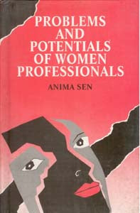Problems and Potentials of Women Professionals - Gyan Books - Distacart