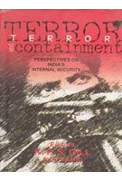 Terror and Containment Perspectives of India's Internal-Security - Gyan Books - Distacart