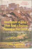 Development of India's Urban, Rural and Regional Planning in 21St Century - Gyan Books - Distacart