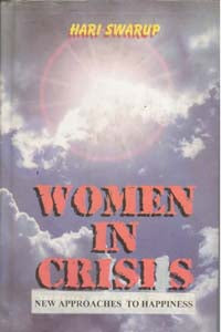 Women in Crisis: New Approaches to Happiness - Gyan Books - Distacart