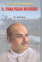 The Lion of Parliament: Dr. Syama Prasad Mookerjee - Gyan Books - Distacart