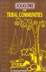 Thumbnail for Folklore of Tribal Communities - Gyan Books - Distacart
