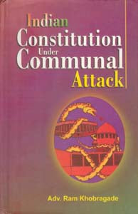 Indian Constitution Under Communal Attack - Gyan Books - Distacart