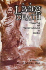 Thumbnail for Living Death: Trauma of Widowhood in India - Gyan Books - Distacart