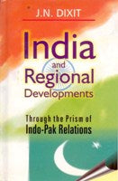 India and Regional Development Through the Prism of Indo-Pak Relations - Gyan Books - Distacart