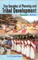 Five Decades of Planning and Tribal Development a Study With Reference - Gyan Books - Distacart