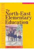 The North-East Elementary Education - Gyan Books - Distacart
