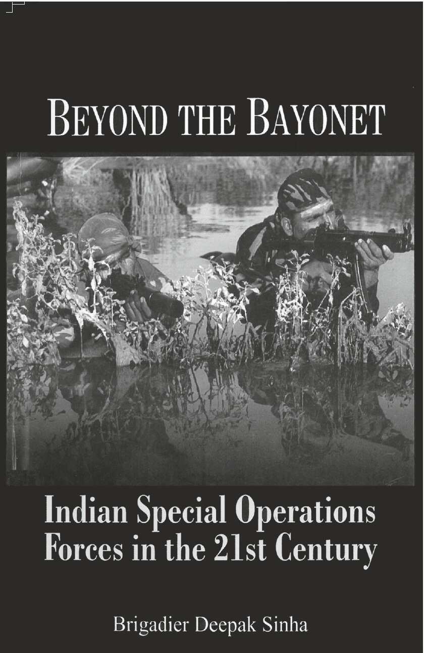 Beyond the Bayonet Indian Special Operations Forces in the 21St Century - Gyan Books - Distacart