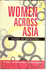 Thumbnail for Women Across Asia: Issues of Identities - Gyan Books - Distacart