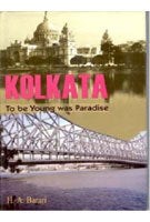 Kolkata: to Be Young Was Paradise - Gyan Books - Distacart