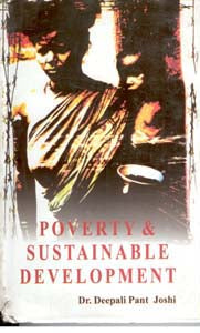 Poverty and Sustainable Development - Gyan Books - Distacart