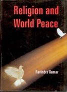 Religion and World Peace - Gyan Books - Distacart