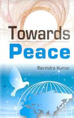 Thumbnail for Towards Peace - Gyan Books - Distacart