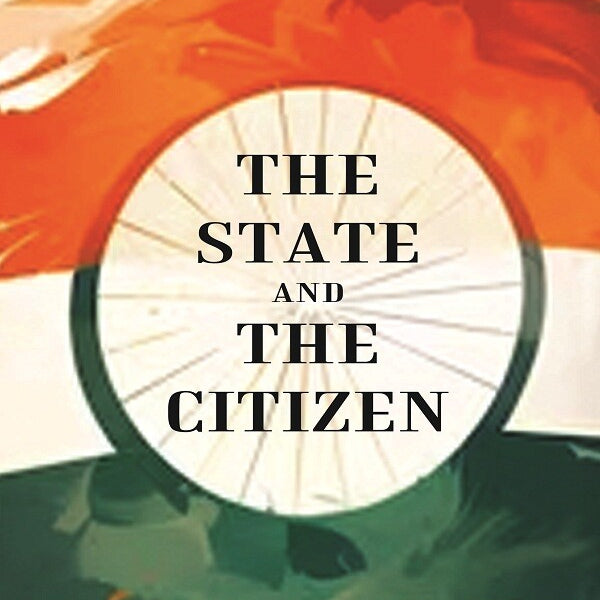 The State and the Citizen - Gyan Books - Distacart