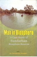 Thumbnail for Man in Biosphere: a Case Study of Sundarban Biosphere Reserve - Gyan Books