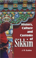 History, Culture and Customs of Sikkim - Gyan Books - Distacart