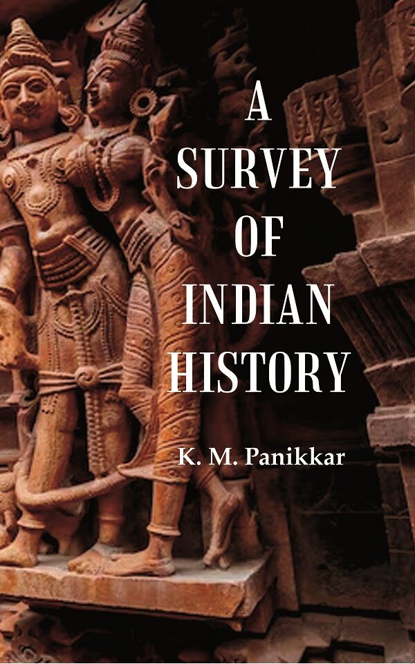 A Survey of Indian History - Gyan Books - Distacart