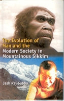 Evolution of Man and the Modern Society in Mountainous Sikkim - Gyan Books - Distacart
