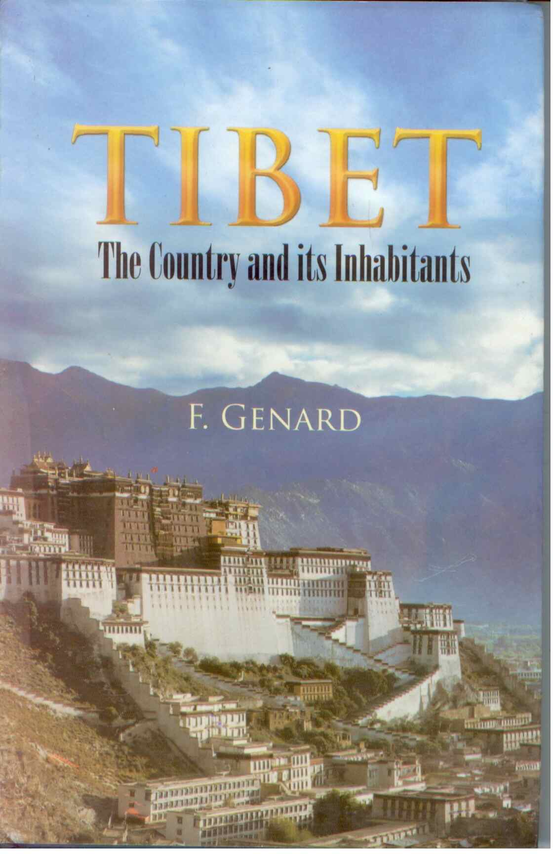 Tibet: the Country and Its Inhabitants - Gyan Books - Distacart