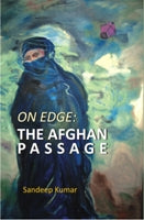On Edge: the Afghan Passage - Gyan Books - Distacart