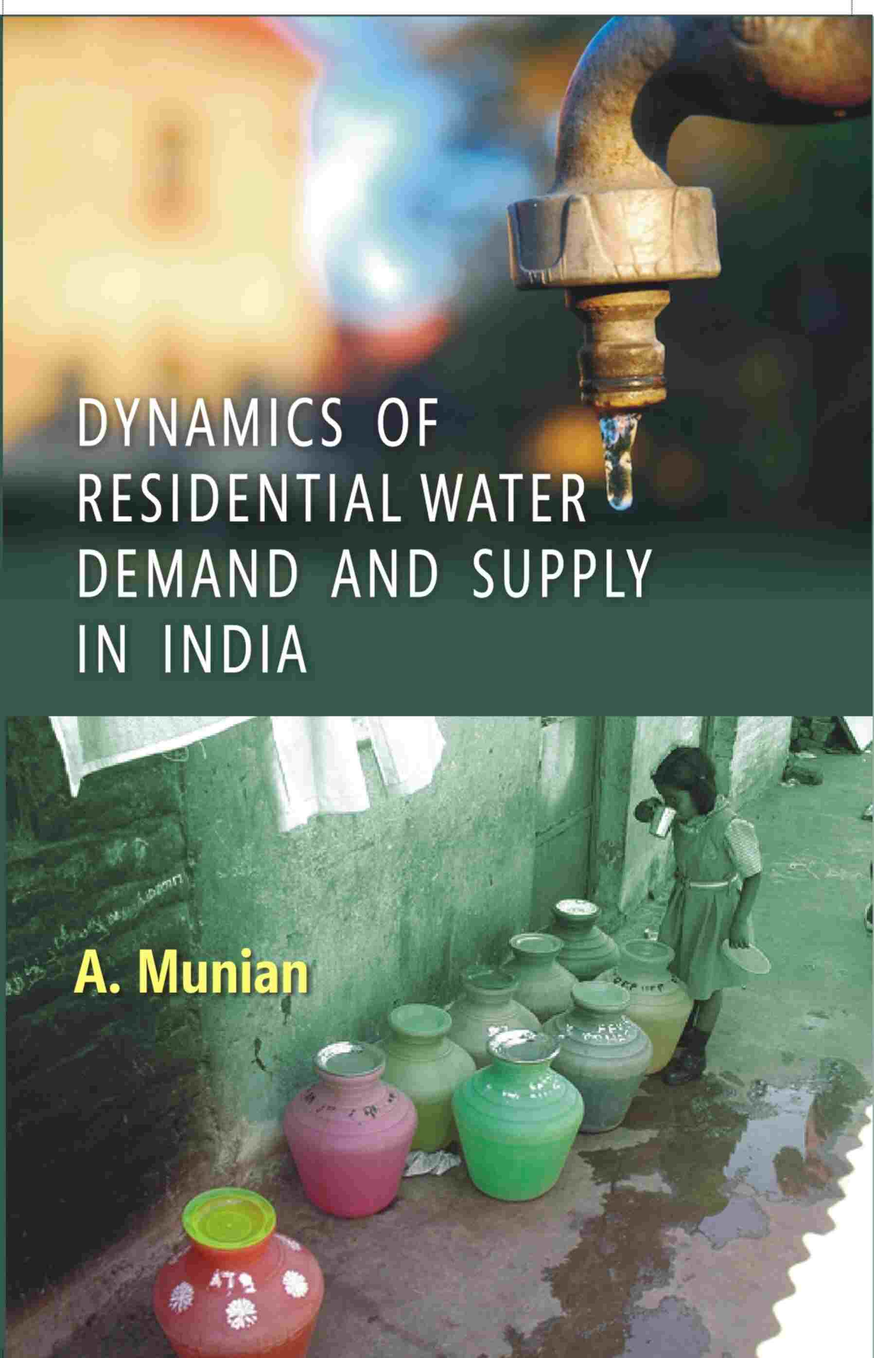 Dynamics of Residential Water Demand and Supply in India - Gyan Books - Distacart