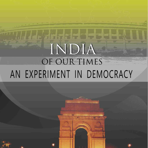 India of Our Times: an Experiment in Democracy - Gyan Books - Distacart