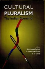 Thumbnail for Cultural Pluralism : the Indian Scenario - Gyan Books - Distacart