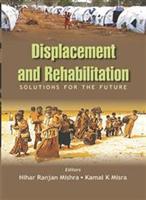 Thumbnail for Displacement and Rehabilitation Solutions For the Future - Gyan Books - Distacart