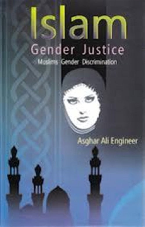 Islam Gender Justice: Muslims Gender Discrimination - Gyan Books - Distacart