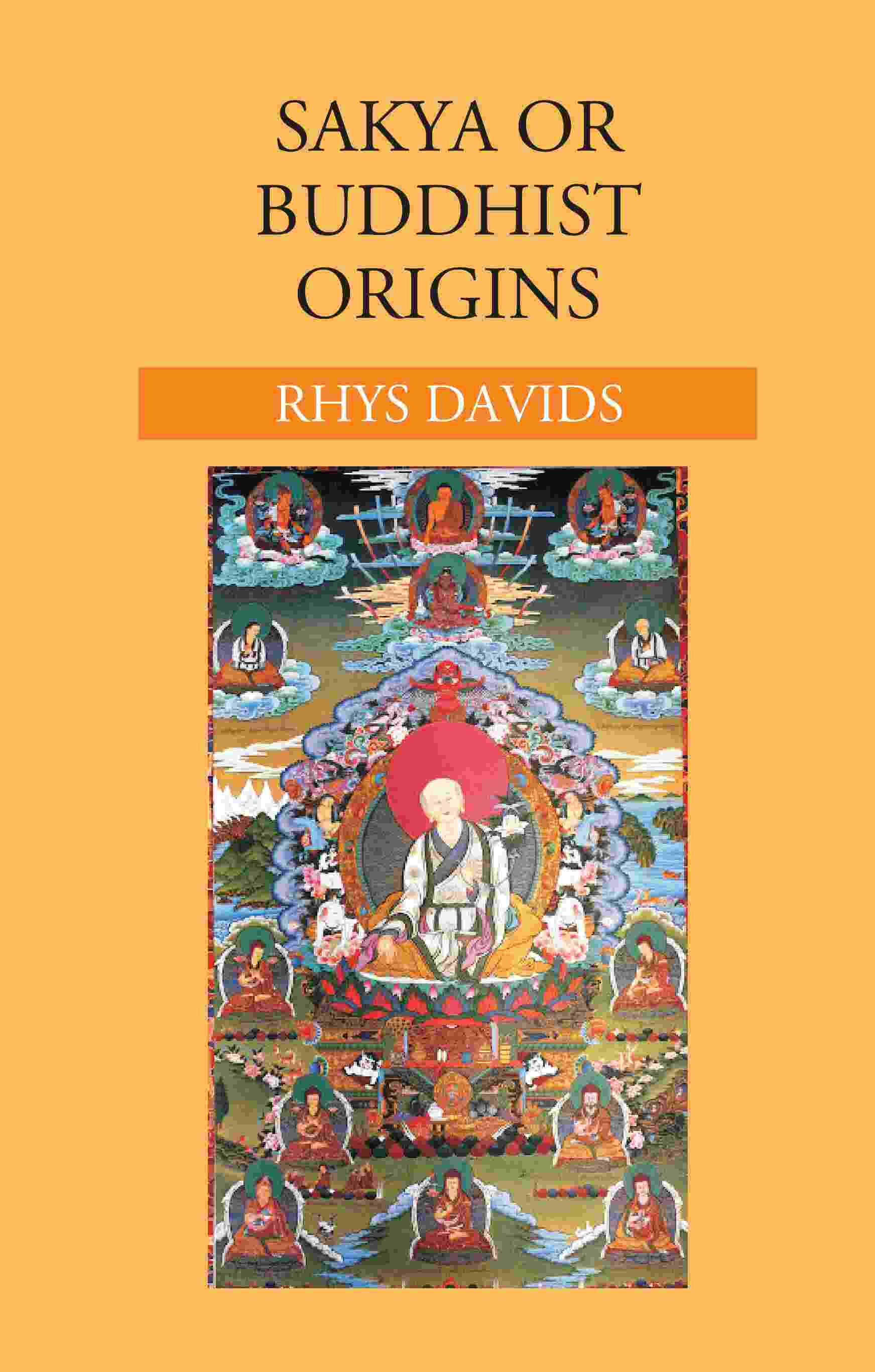 Sakya or Buddhist Origins - Gyan Books - Distacart