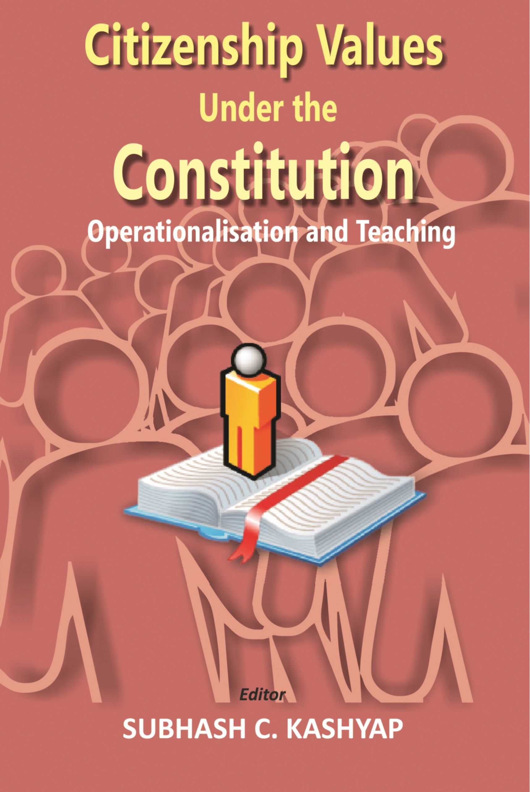 Citizenship Values the Constitution Operation - Gyan Books - Distacart