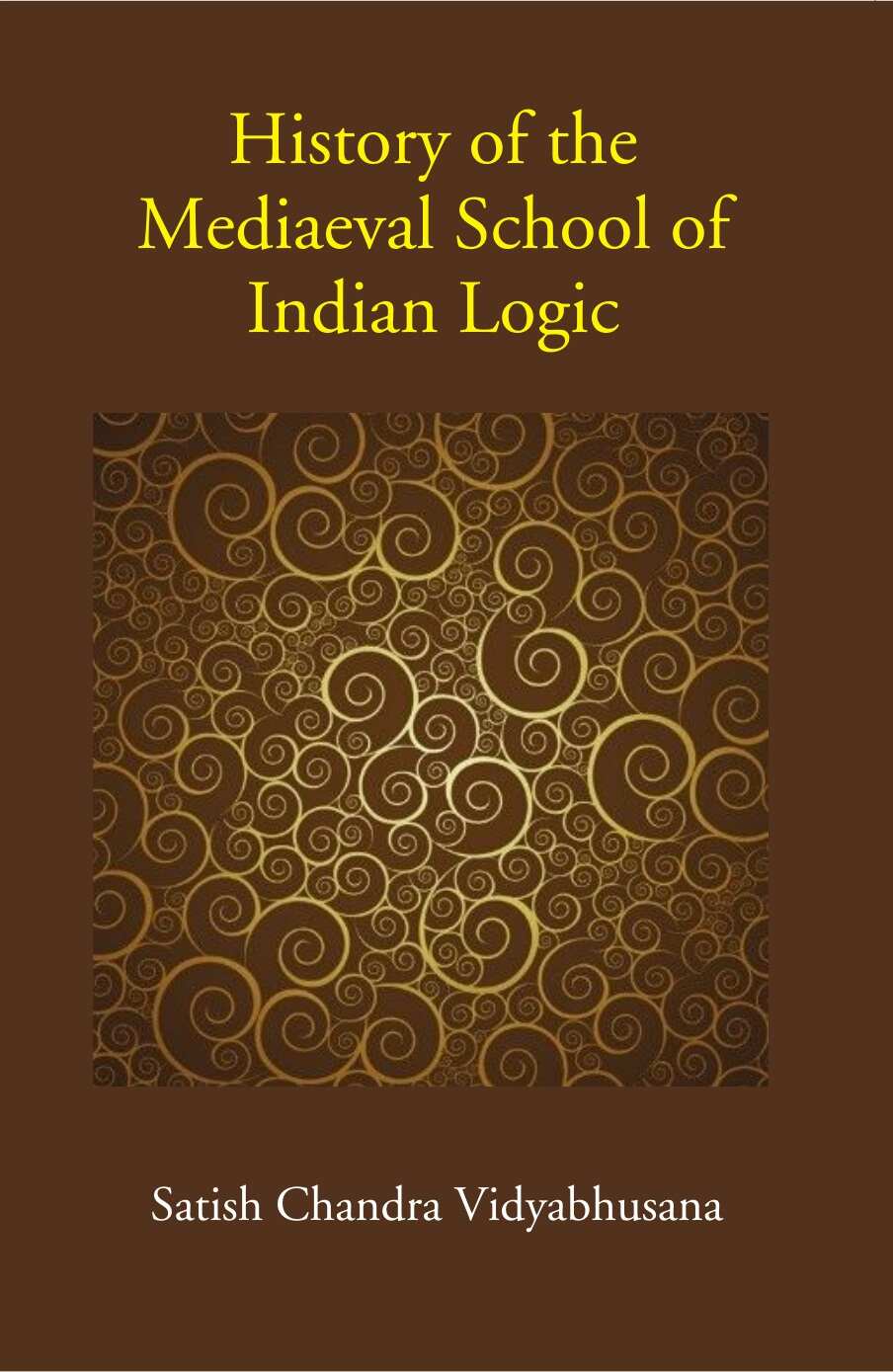 History of the Mediaeval School of Indian Logic - Gyan Books - Distacart