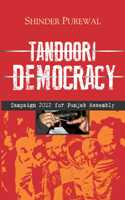 Tandoori Democracy Campaign 2012 For Punjab Assembly - Gyan Books - Distacart