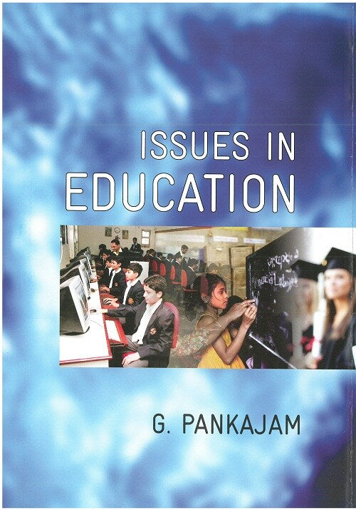 Issues in Education - Gyan Books - Distacart