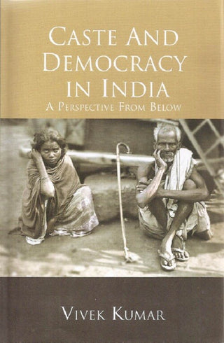 Caste and Democracy in India - Gyan Books - Distacart