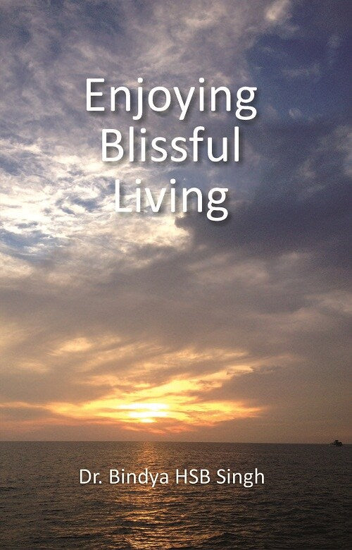 Enjoying Blissful Living - Gyan Books - Distacart