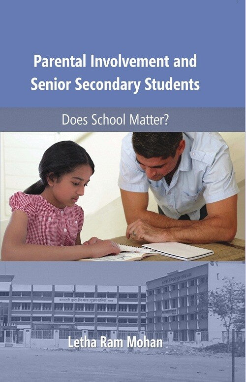 Parental Involvement and Senoir Secondary Students - Gyan Books - Distacart
