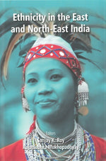 Thumbnail for Ethnicity in the East and North-East India - Gyan Books - Distacart