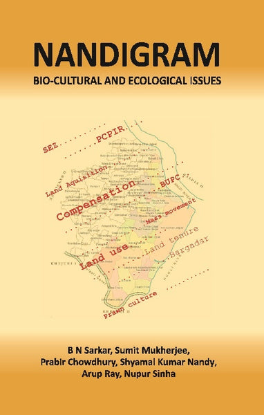 Nandigram Bio-Cultural and Ecological Issues - Gyan Books - Distacart