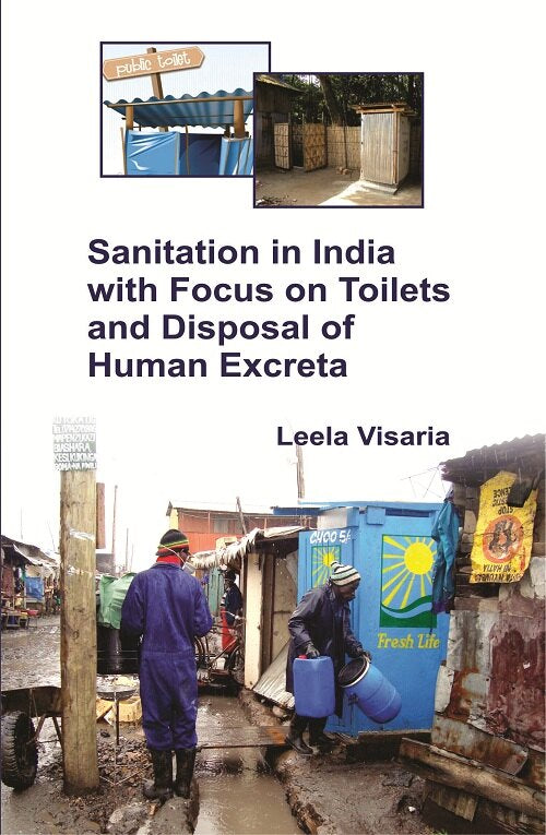 Sanitation in India With Focus On Toilets and Disposal of Human Excreta - Gyan Books - Distacart
