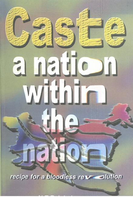 Caste a Nation Within the Nation - Gyan Books - Distacart