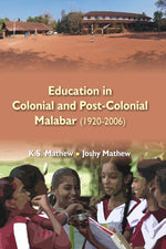 Thumbnail for Education in Colonial and Post-Colonial Malabar (1920-2006) - Gyan Books - Distacart