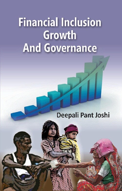 Financial Inclusion Growth and Governance - Gyan Books - Distacart