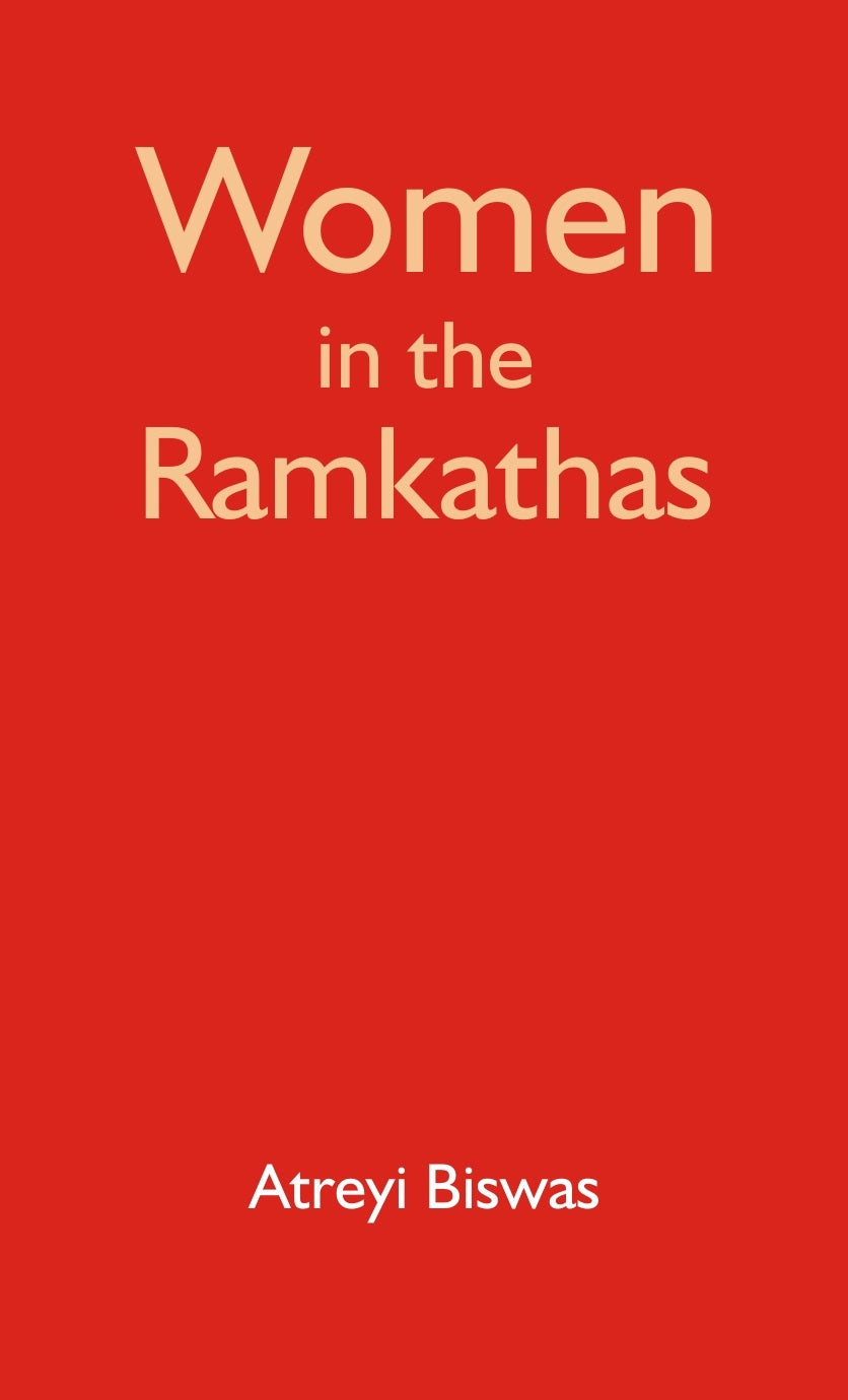 Women in the Ràmkathàs : Silent Voices and Untold Stories - Gyan Books - Distacart