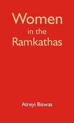 Thumbnail for Women in the Ràmkathàs : Silent Voices and Untold Stories - Gyan Books - Distacart