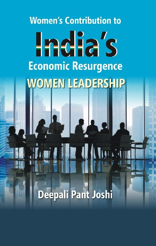 Women's Contribution to India's Economic Resurgence : Women Leadership - Gyan Books - Distacart