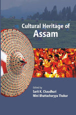 Thumbnail for Cultural Heritage of Assam - Gyan Books - Distacart
