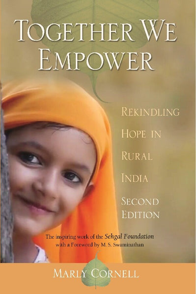 Together We Empower: Rekinding Hope in Rural India - Gyan Books - Distacart