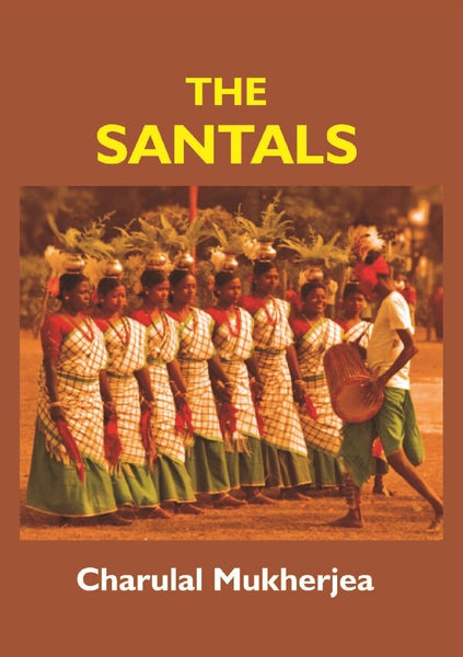 The Santals - Gyan Books - Distacart
