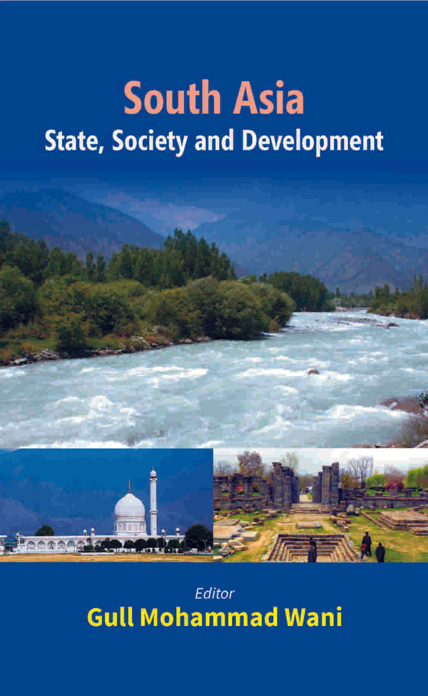 South Asia State, Society and Development - Gyan Books - Distacart